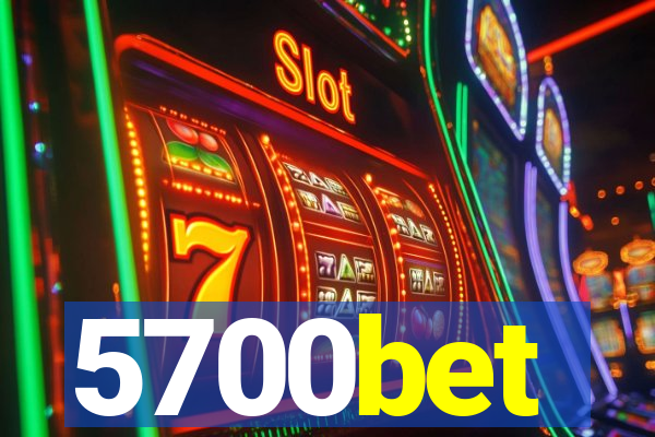 5700bet
