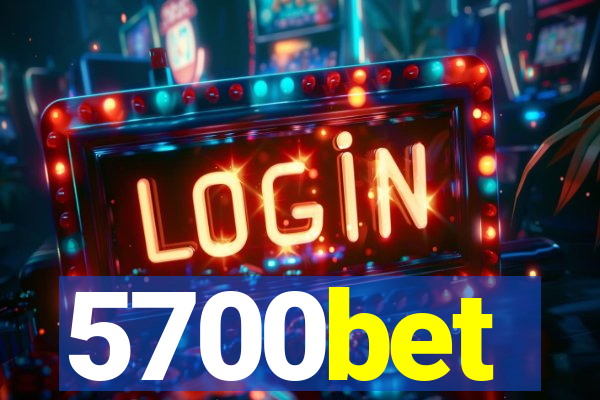 5700bet
