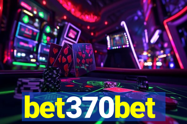 bet370bet