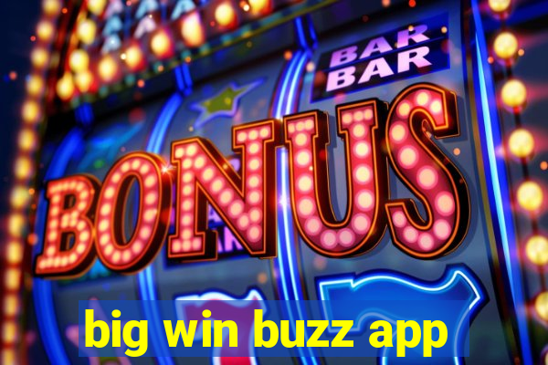 big win buzz app