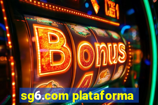 sg6.com plataforma