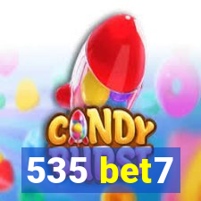 535 bet7