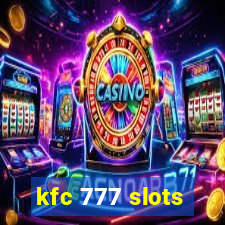 kfc 777 slots