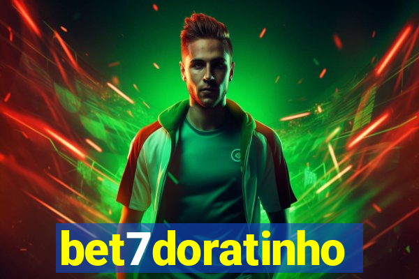 bet7doratinho