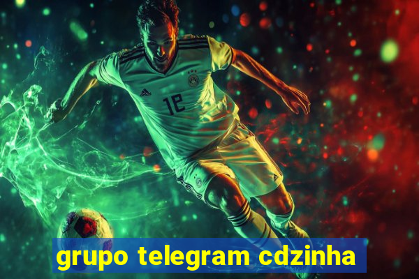 grupo telegram cdzinha