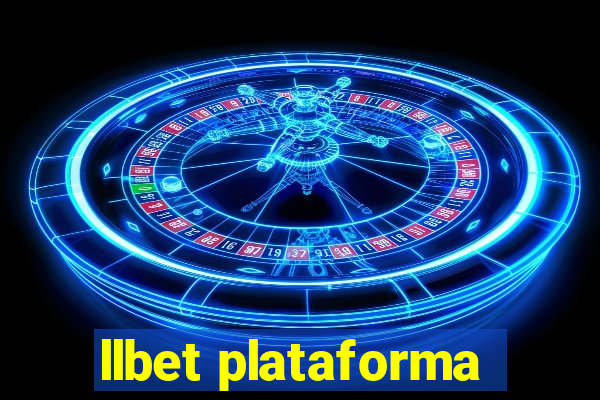 llbet plataforma
