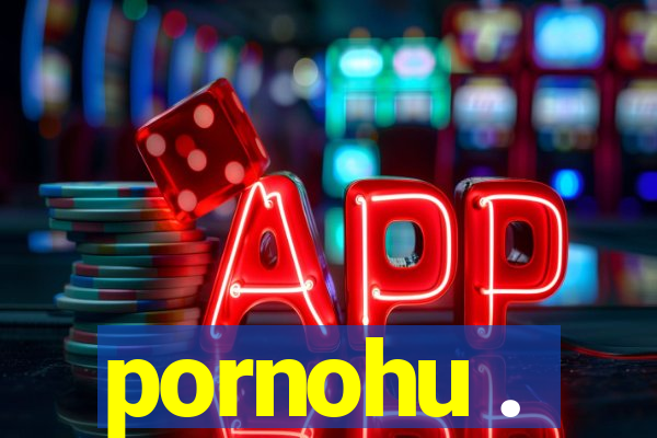 pornohu .