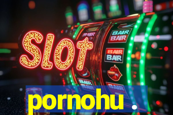 pornohu .