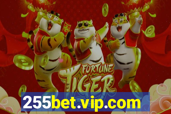 255bet.vip.com