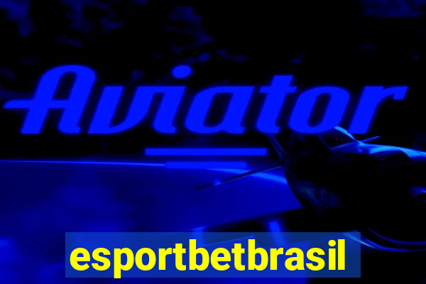 esportbetbrasil