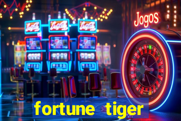 fortune tiger deposito 5 reais