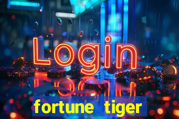 fortune tiger deposito 5 reais