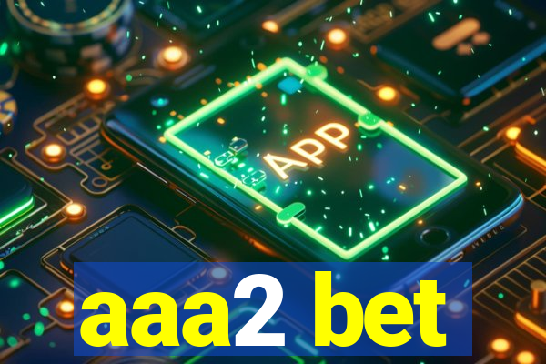 aaa2 bet