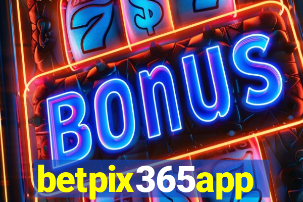 betpix365app