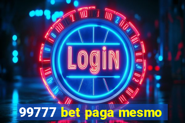 99777 bet paga mesmo