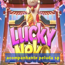 acompanhante peluda sp