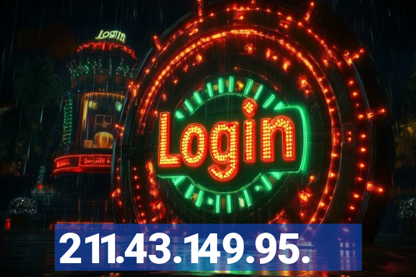 211.43.149.95.