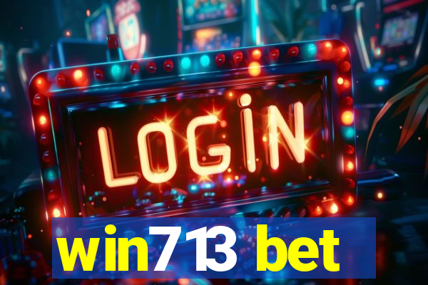 win713 bet