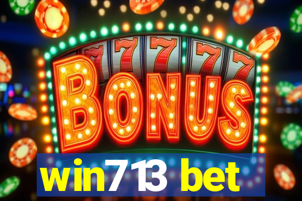 win713 bet