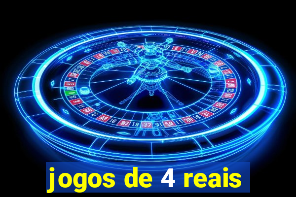 jogos de 4 reais
