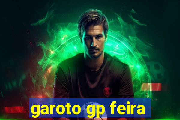 garoto gp feira
