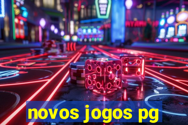 novos jogos pg