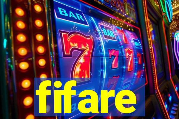 fifare