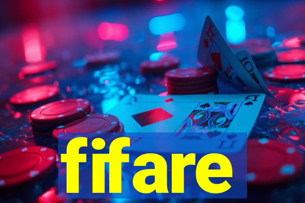 fifare