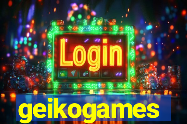 geikogames