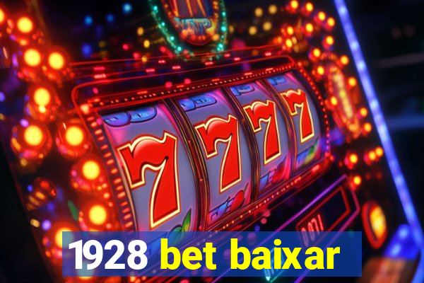 1928 bet baixar