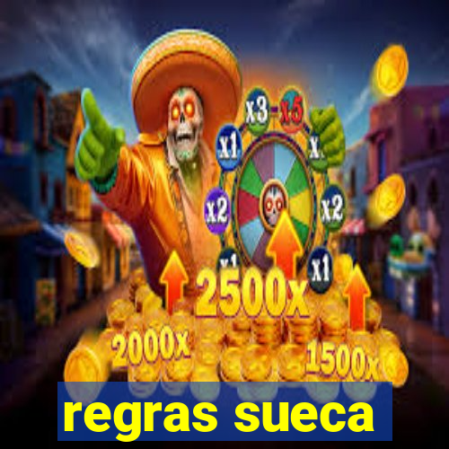 regras sueca