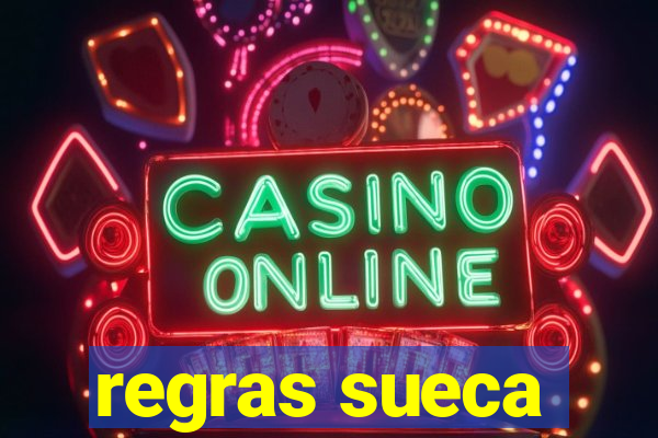 regras sueca