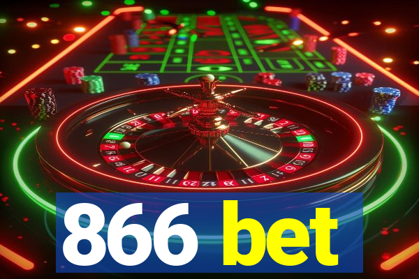 866 bet