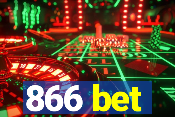 866 bet
