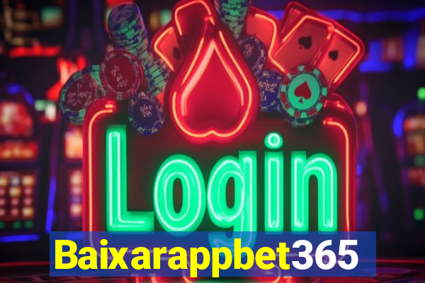 Baixarappbet365
