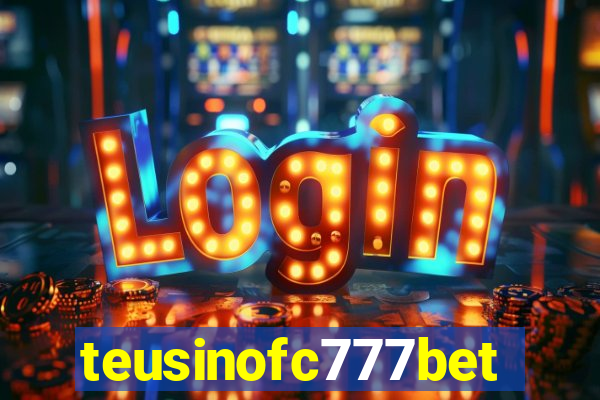 teusinofc777bet.com