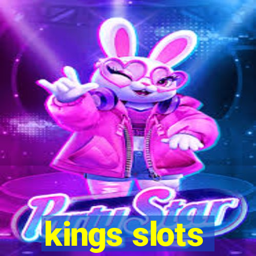 kings slots