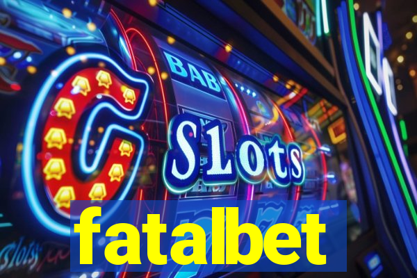 fatalbet