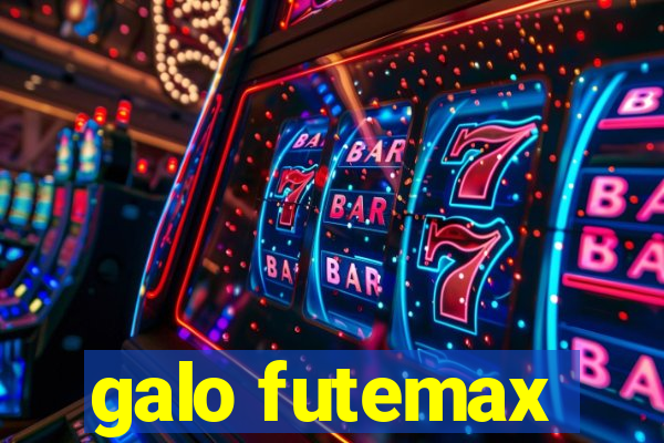 galo futemax