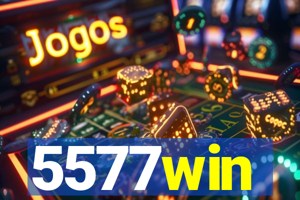 5577win