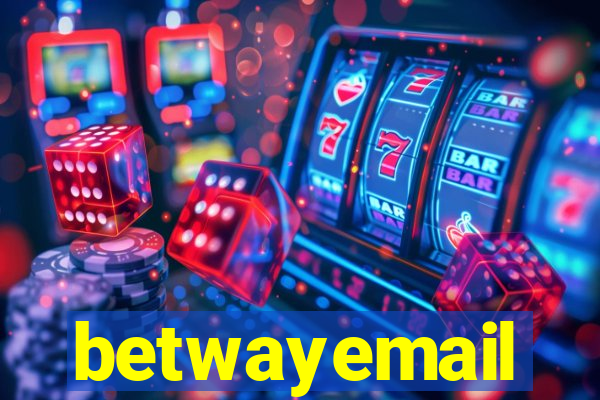 betwayemail