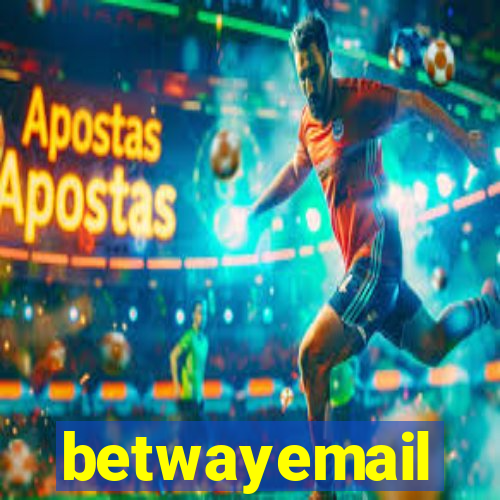 betwayemail