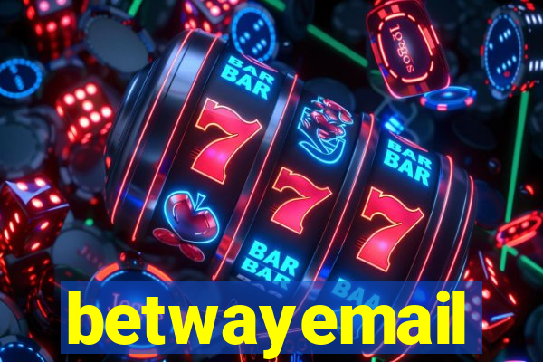 betwayemail