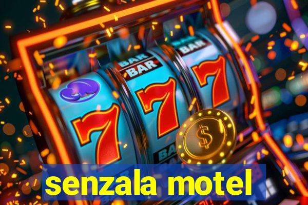 senzala motel