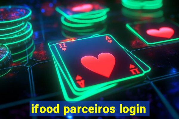 ifood parceiros login
