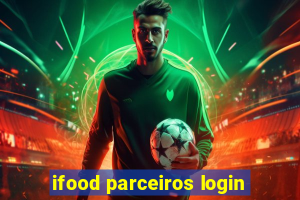 ifood parceiros login