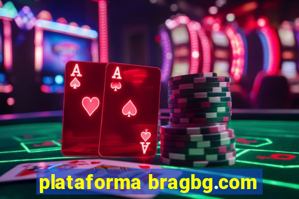 plataforma bragbg.com