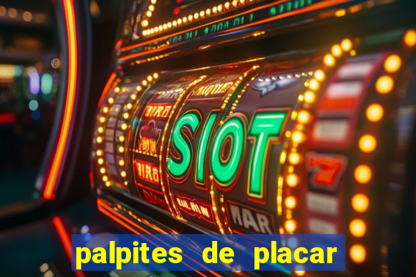 palpites de placar exato dos jogos de amanh?