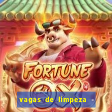 vagas de limpeza - meio turno em porto alegre