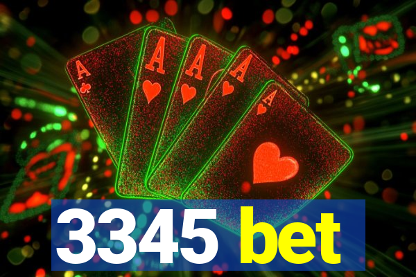 3345 bet